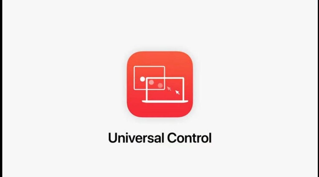 Apple's WorldWideDevelopersConference event 2021, Universal Control